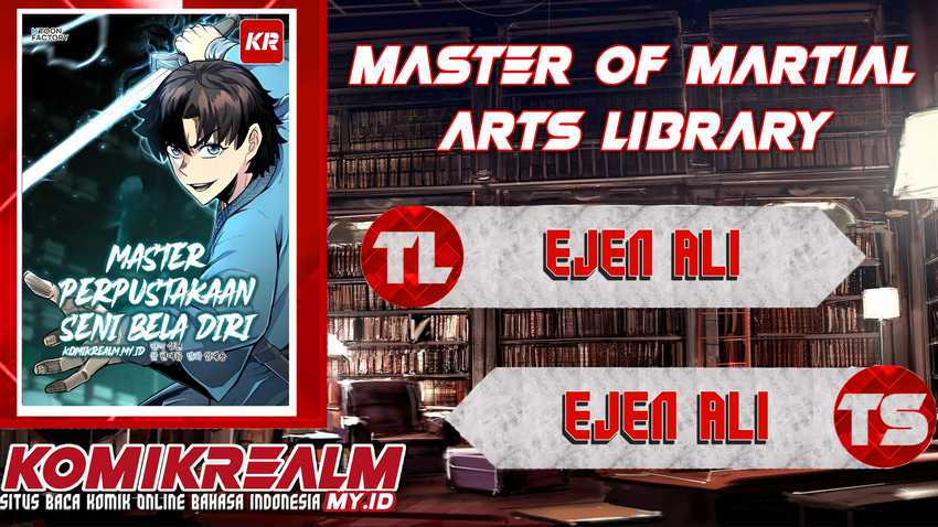 Master of the Martial Arts Library Chapter 13 Bahasa Indonesia