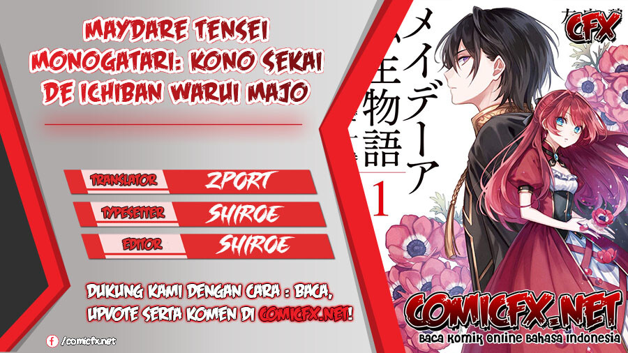Maydare Tensei Monogatari: Kono Sekai de Ichiban Warui Majo Chapter 02 Bahasa Indonesia
