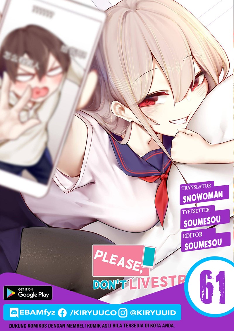 Miss, Don’t Livestream it! Chapter 61 Bahasa Indonesia