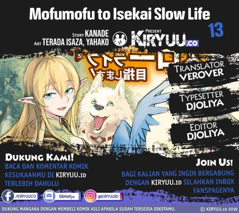Mofumofu to Isekai Slow Life o Mezashimasu! Chapter 13 Bahasa Indonesia