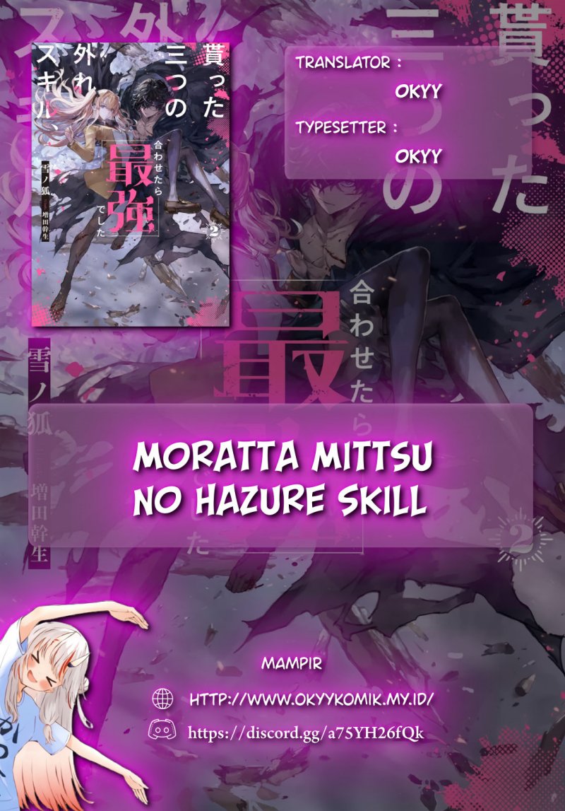 Moratta Mittsu no Hazure Skill Awasetara Saikyou Deshita Chapter 06 Bahasa Indonesia