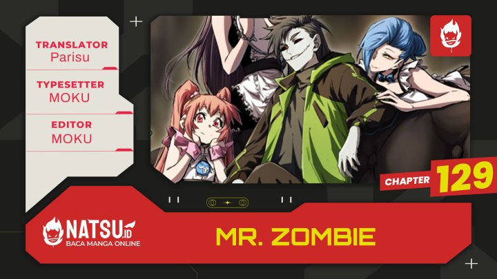 Mr. Zombie Chapter 129 Bahasa Indonesia
