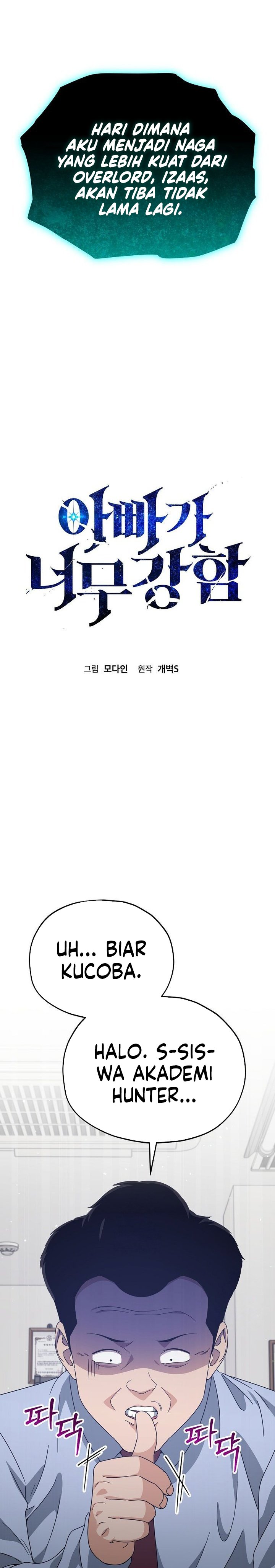 My Dad Is Too Strong Chapter 218 Bahasa Indonesia