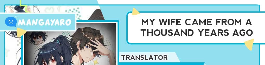 My Wife Is From a Thousand Years Ago chapter 5