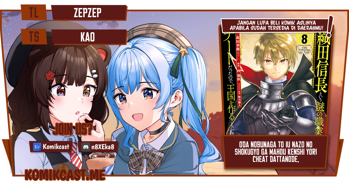 Oda Nobunaga to Iu Nazo no Shokugyo ga Mahou Kenshi yori Cheat Dattanode, Oukoku wo Tsukuru Koto ni Shimashita Chapter 42.1 Bahasa Indonesia