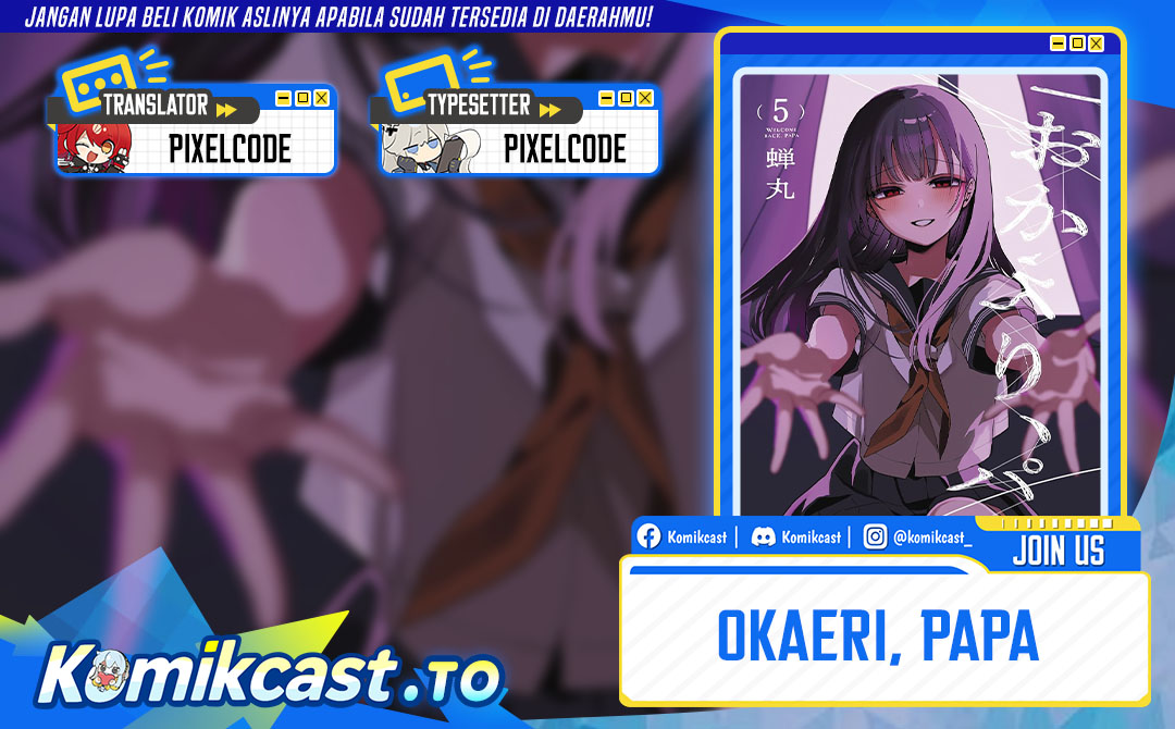 Okaeri, Papa Chapter 33.5 Bahasa Indonesia
