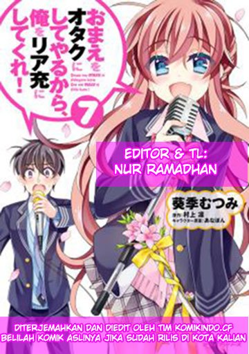 Omae o Otaku ni Shiteyaru kara, Ore o Riajuu ni Shitekure! chapter 1