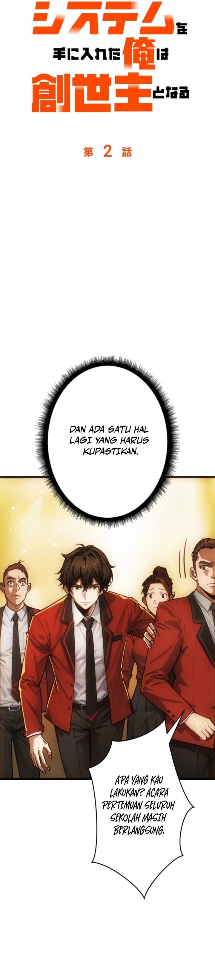 Once I Possess The System I Will Become The Creator Chapter 02 Bahasa Indonesia