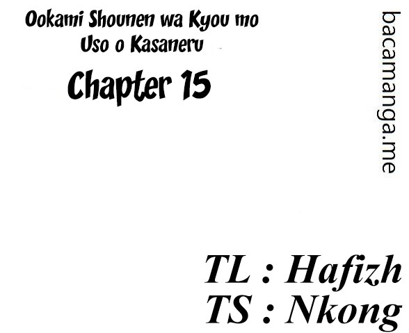Ookami Shounen wa Kyou mo Uso wo Kasaneru Chapter 15 Bahasa Indonesia