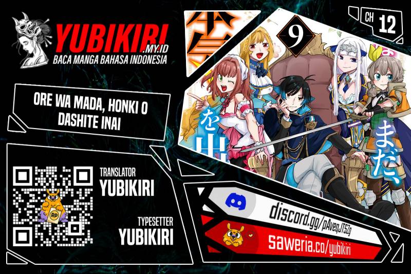 Ore da Mada Honki o Dashite Inai Chapter 12 Bahasa Indonesia