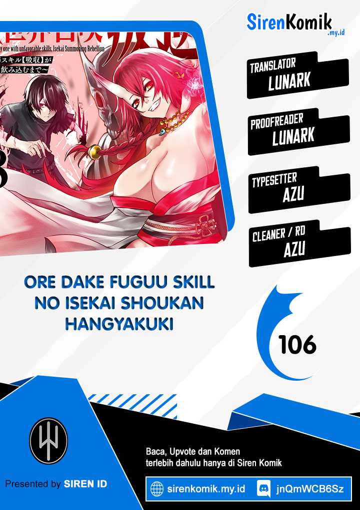Ore dake Fuguu Skill no Isekai Shoukan Hangyakuki chapter 106