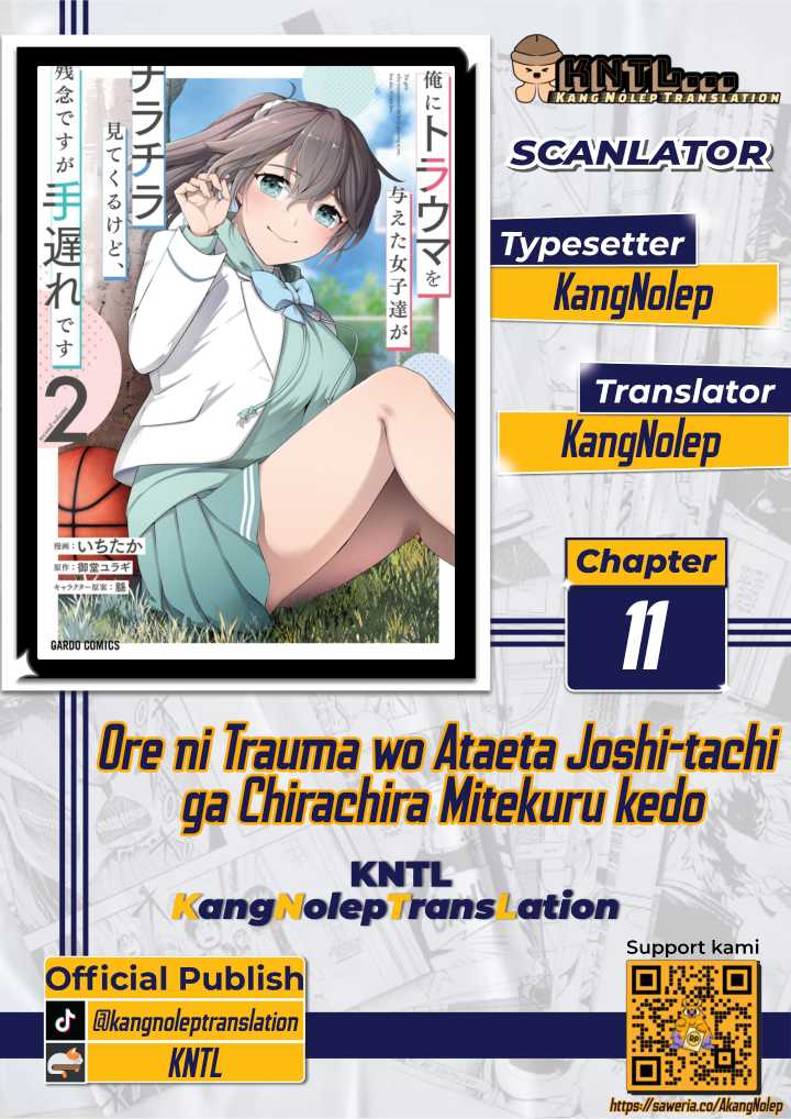 Ore ni Trauma wo Ataeta Joshi-tachi ga Chirachira Mitekuru kedo, Zannen desu ga Teokure desu Chapter 11 Bahasa Indonesia