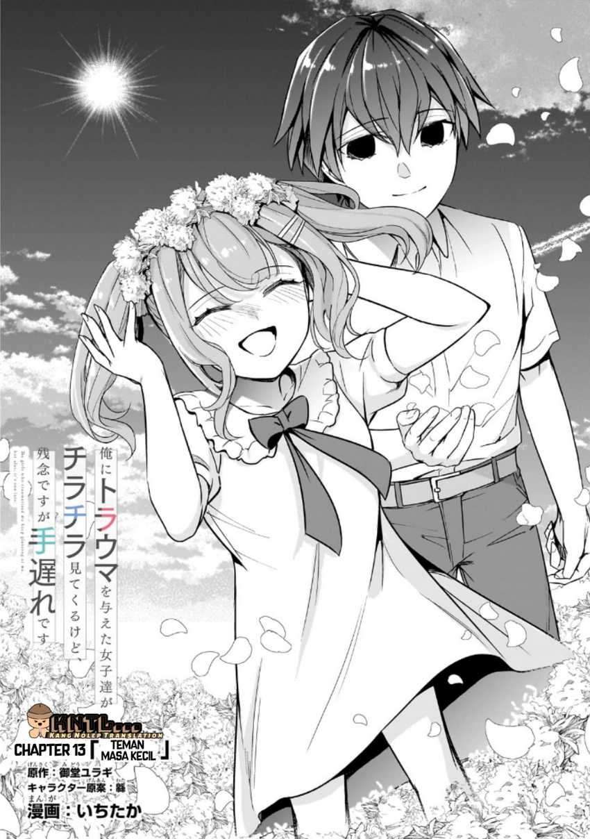 Ore ni Trauma wo Ataeta Joshi-tachi ga Chirachira Mitekuru kedo, Zannen desu ga Teokure desu chapter 13