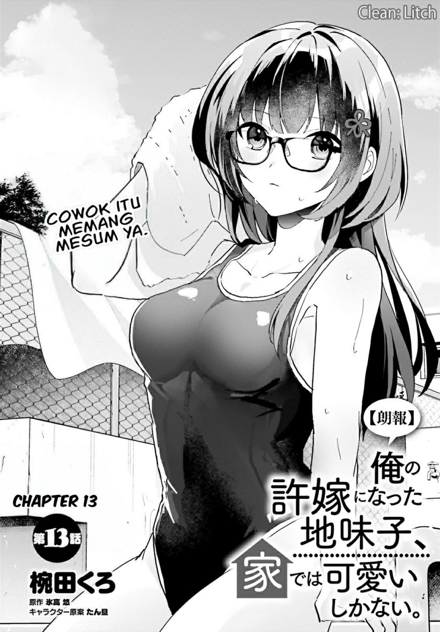 Ore no Iinazuke ni Natta Jimiko, Ie de wa Kawaii Shika Nai! Chapter 13 Bahasa Indonesia