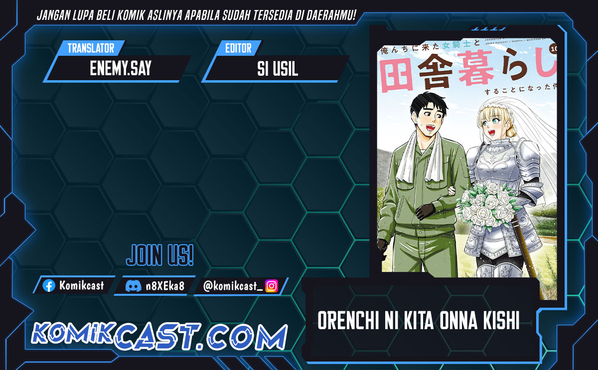 Orenchi ni Kita Onna Kishi to: Inakagurashi suru Koto ni Natta Ken Chapter 134 Bahasa Indonesia