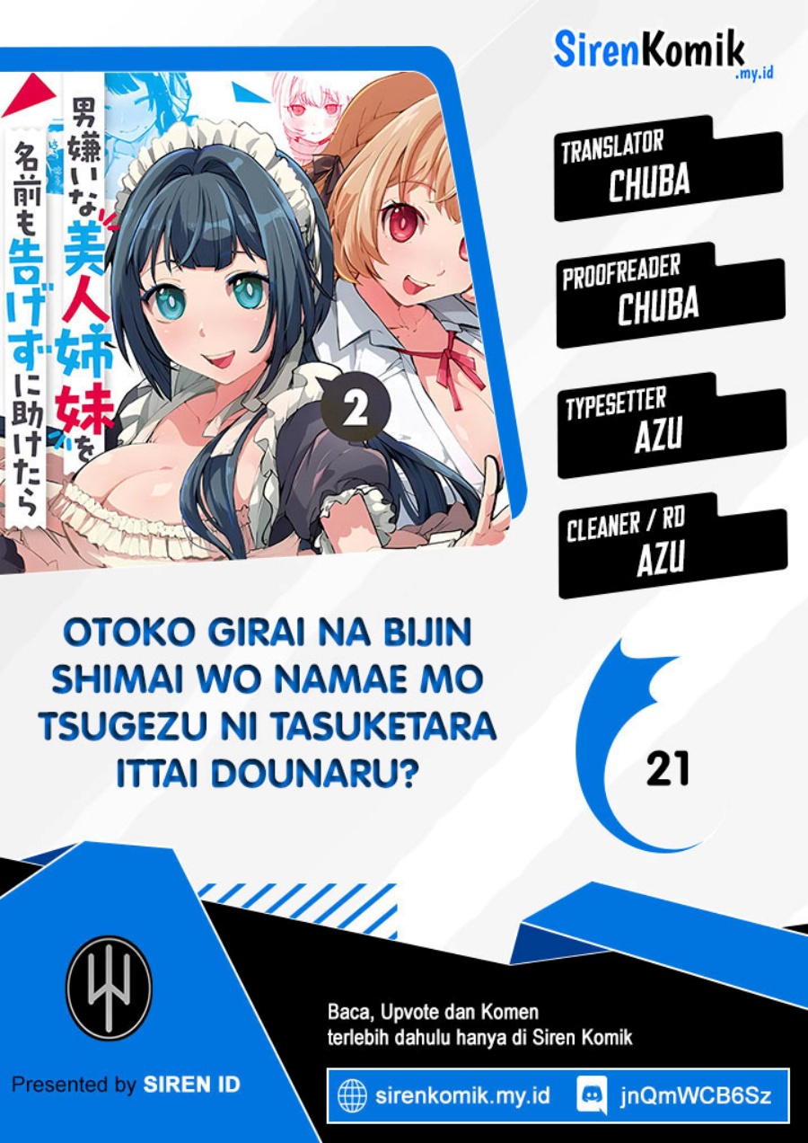 Otoko Girai na Bijin Shimai wo Namae mo Tsugezu ni Tasuketara Ittai Dounaru? chapter 21