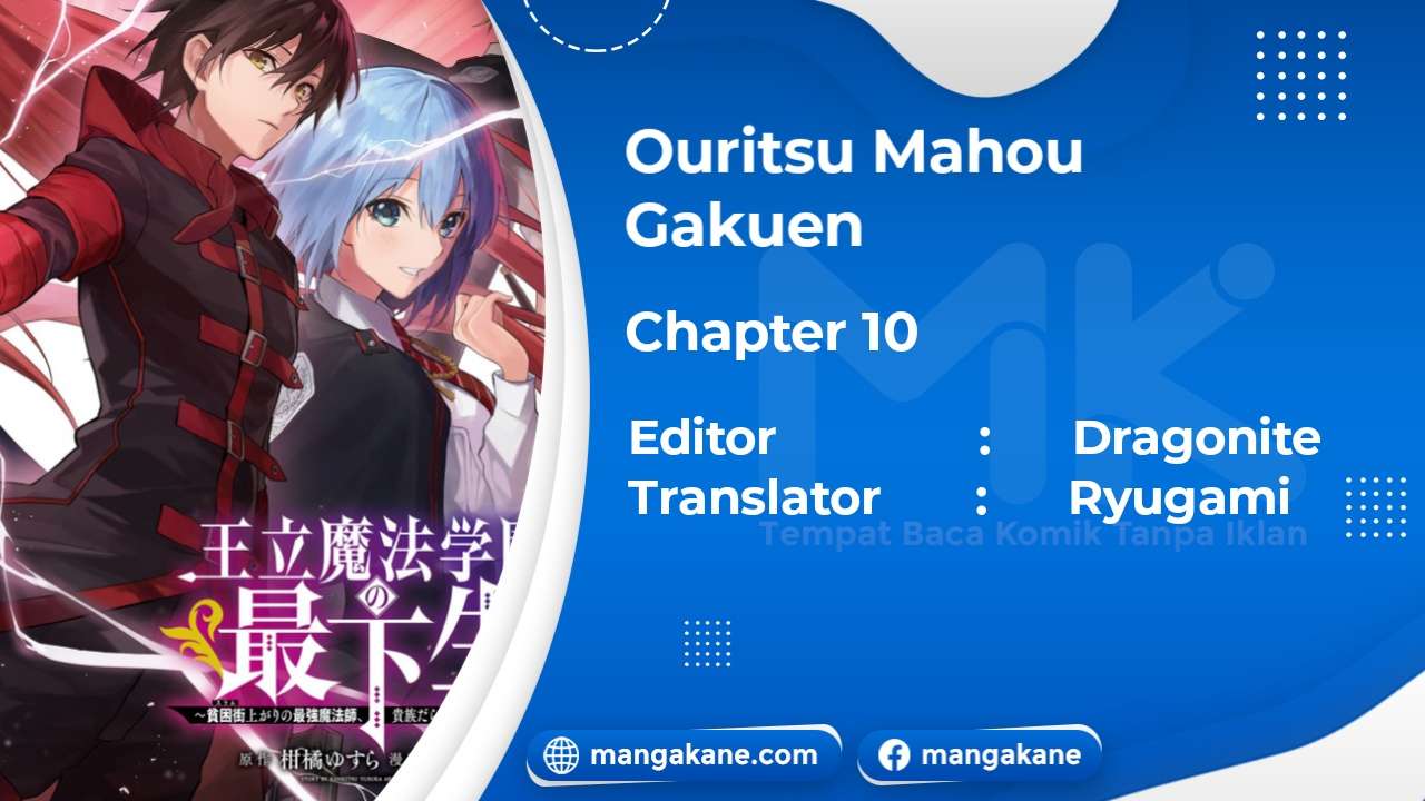 Ouritsu Mahou Gakuen no Saikasei: Slum Agari no Saikyou Mahoushi, Kizoku darake no Gakuen de Musou suru chapter 10