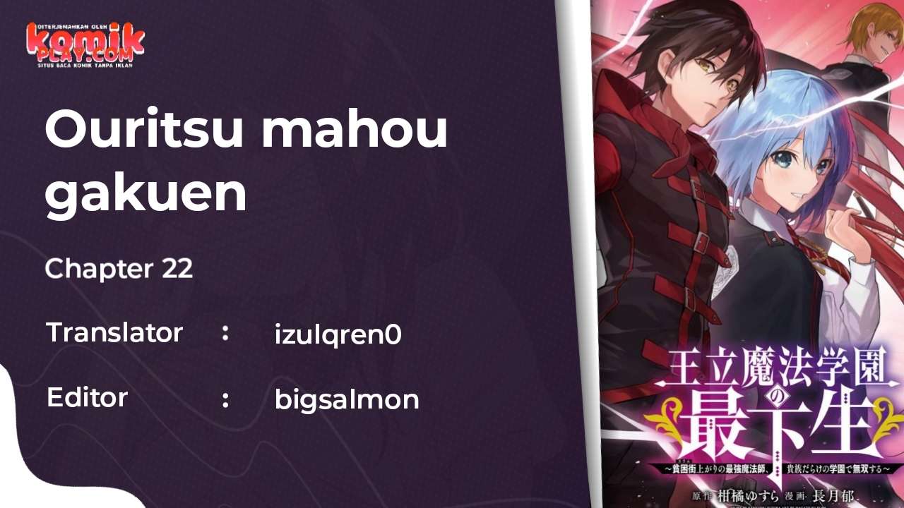 Ouritsu Mahou Gakuen no Saikasei: Slum Agari no Saikyou Mahoushi, Kizoku darake no Gakuen de Musou suru chapter 22