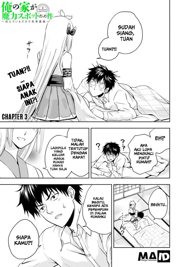 Ore no Ie ga Maryoku Spot datta Ken – Sundeiru dake de Sekai Saikyou chapter 3