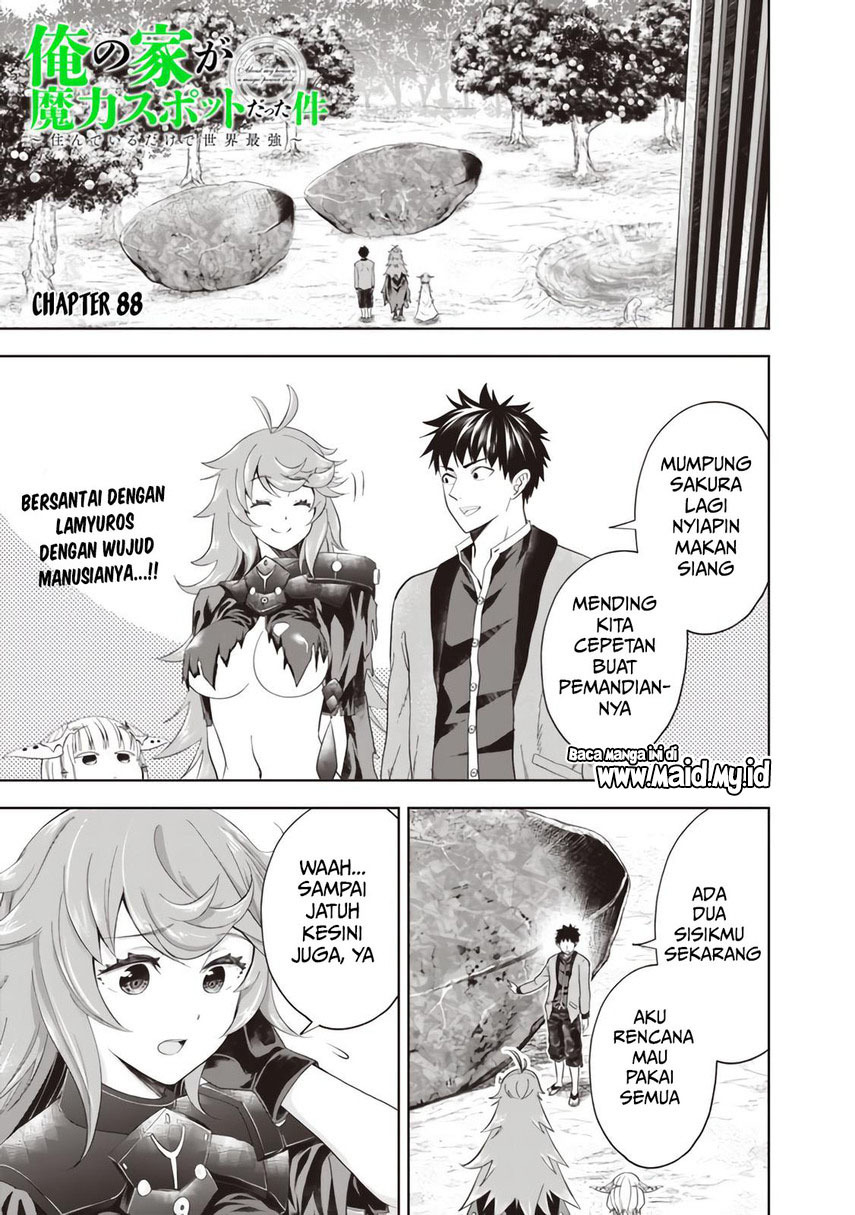 Ore no Ie ga Maryoku Spot datta Ken – Sundeiru dake de Sekai Saikyou chapter 88