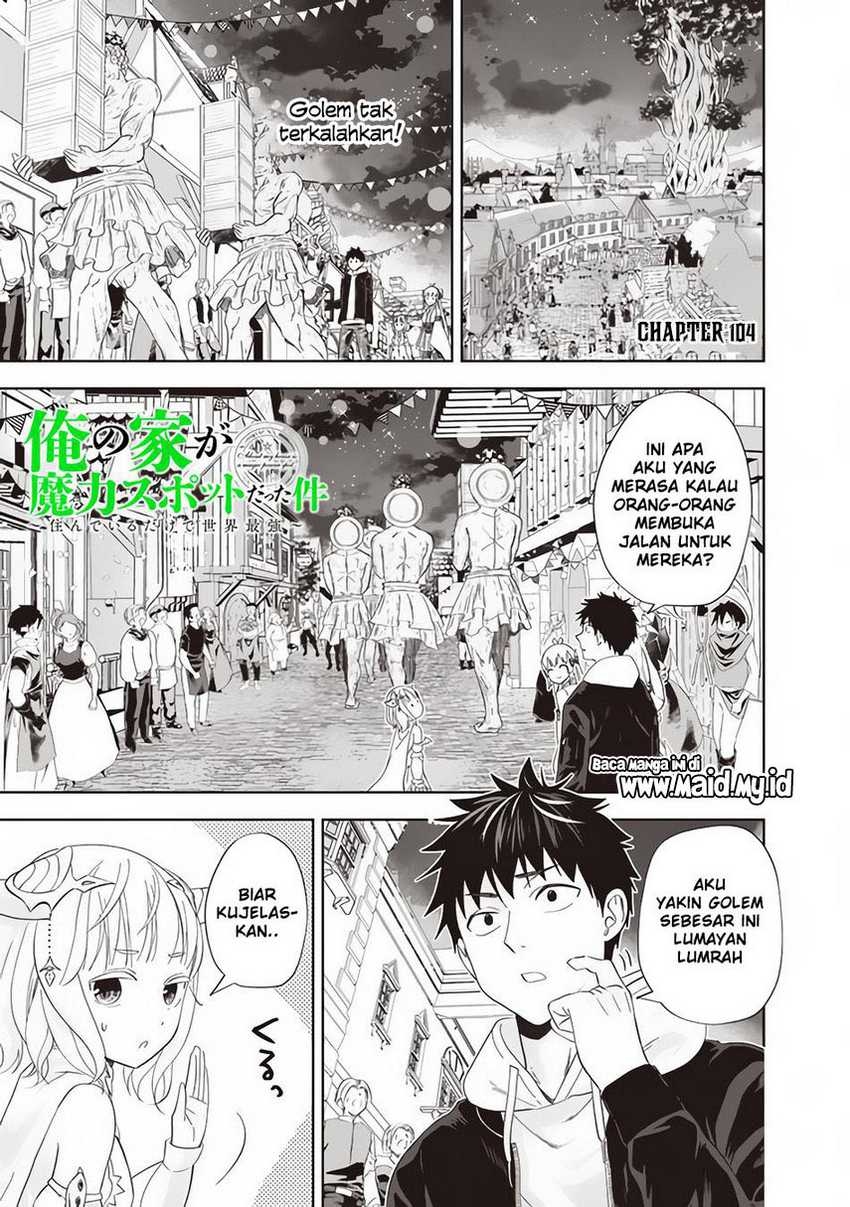 Ore no Ie ga Maryoku Spot datta Ken – Sundeiru dake de Sekai Saikyou chapter 104