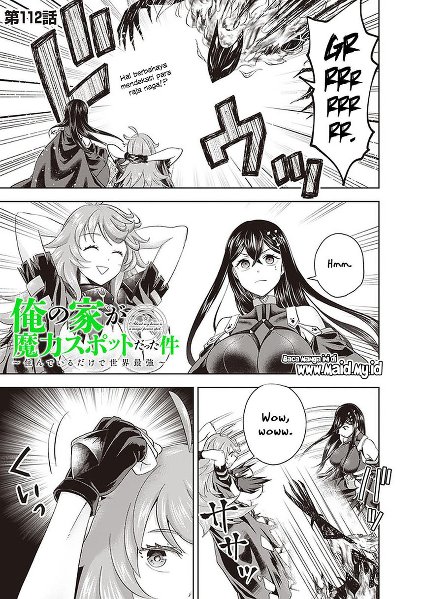 Ore no Ie ga Maryoku Spot datta Ken – Sundeiru dake de Sekai Saikyou Chapter 112 Bahasa Indonesia