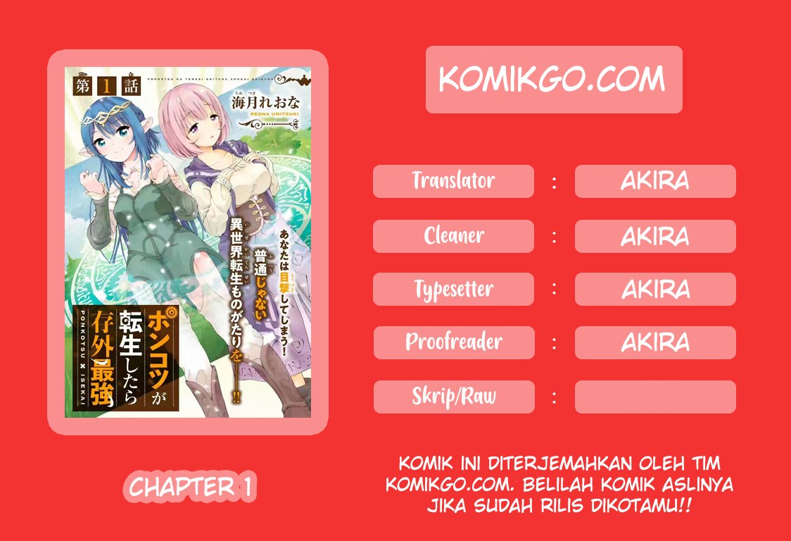 Ponkotsu ga Tensei Shitara Zongai Saikyou Chapter 01 Bahasa Indonesia