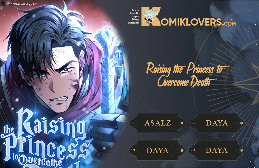 Raising the Princess to Overcome Death Chapter 06 Bahasa Indonesia