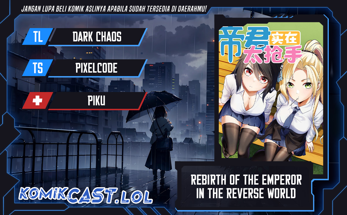Rebirth of the Emperor in the Reverse World Chapter 09 Bahasa Indonesia