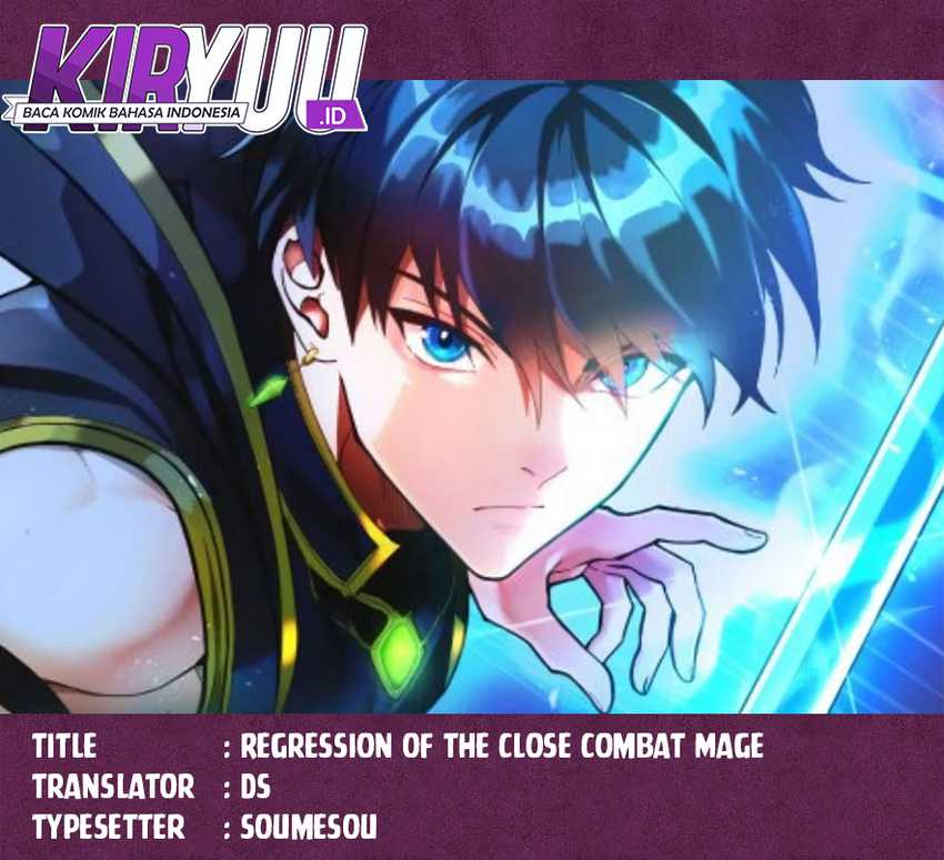 Regression of the Close Combat Mage chapter 25