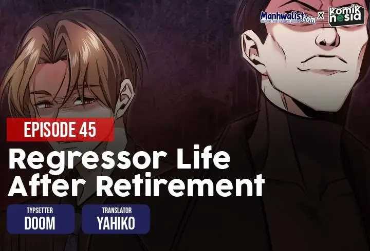 Dilarang COPAS - situs resmi www.mangacanblog.com - Komik regressors life after retirement 045 - chapter 45 46 Indonesia regressors life after retirement 045 - chapter 45 Terbaru 0|Baca Manga Komik Indonesia|Mangacan
