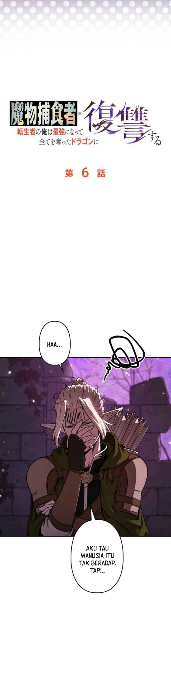 Reincarnated as the Strongest Monster Eater: Revenge on the Tyrant Dragon Chapter 06 Bahasa Indonesia