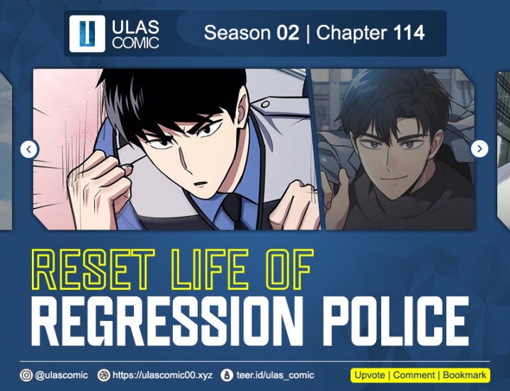 Reset Life of Regression Police chapter 114