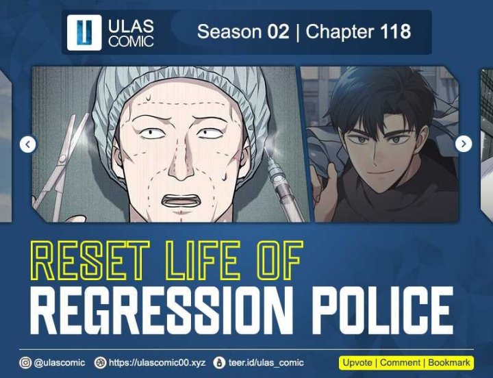 Reset Life of Regression Police Chapter 118 Bahasa Indonesia