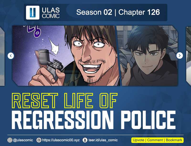 Reset Life of Regression Police chapter 126