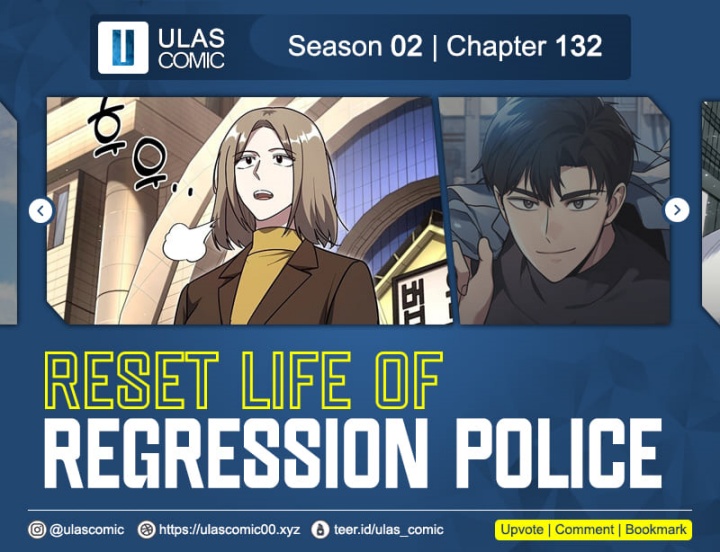 Reset Life of Regression Police chapter 132