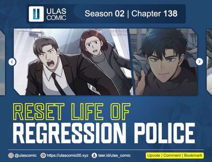 Reset Life of Regression Police chapter 138