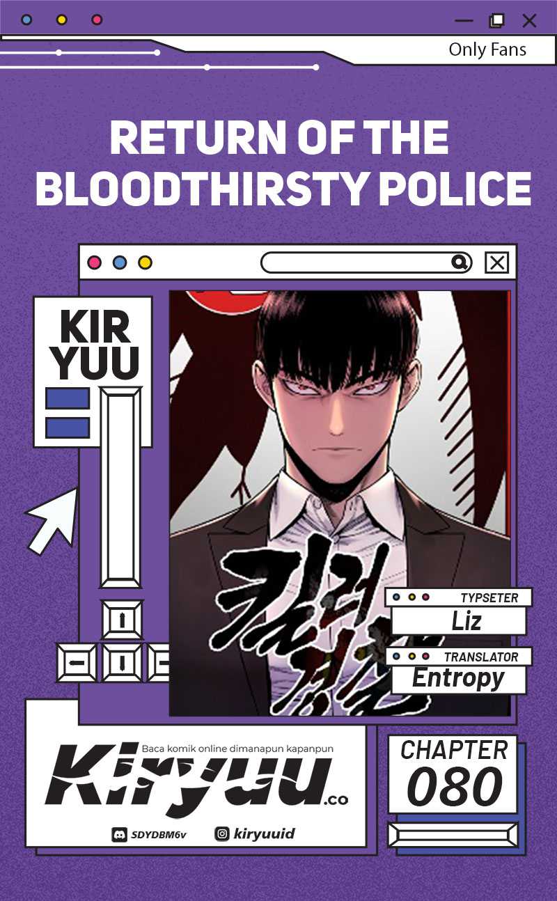 Return of the Bloodthirsty Police chapter 80