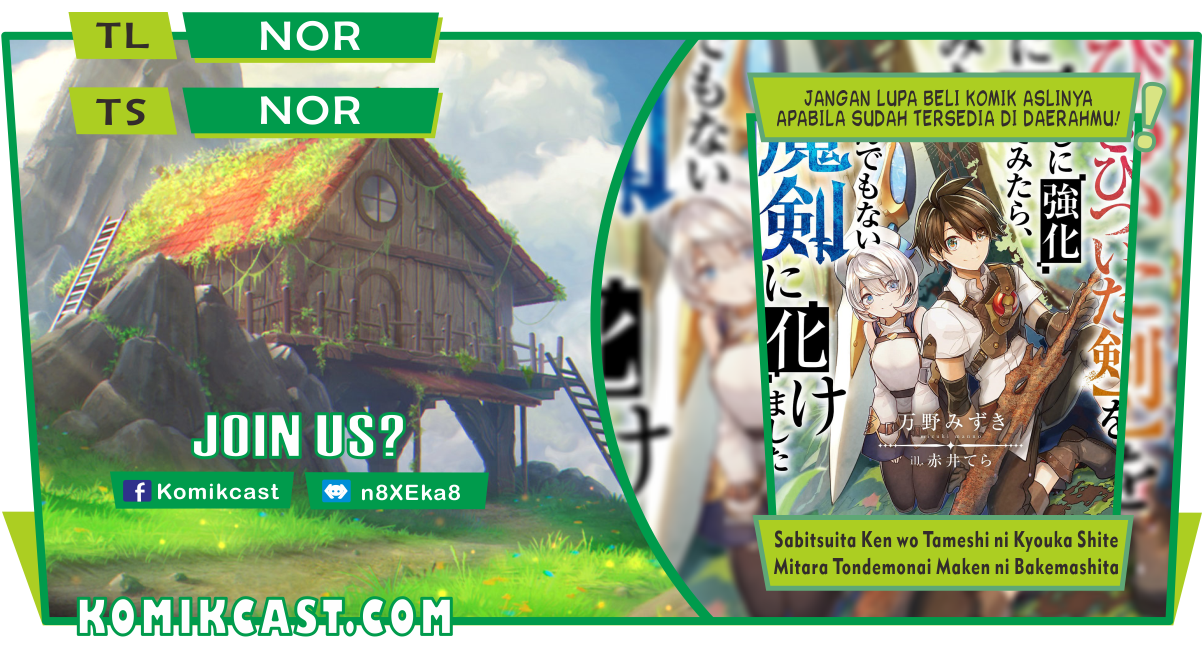 Sabitsuita Ken wo Tameshi ni Kyouka Shite Mitara, Tondemonai Maken ni Bakemashita Chapter 05 Bahasa Indonesia