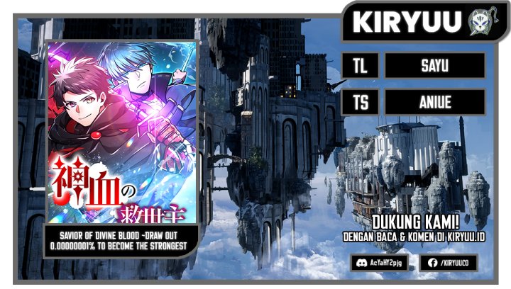 Savior of Divine Blood ~Draw Out 0.00000001% to Become the Strongest~ Chapter 01 Bahasa Indonesia