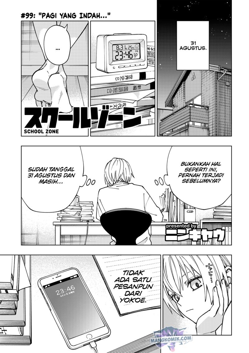 School Zone (Ningiyau) Chapter 99 Bahasa Indonesia