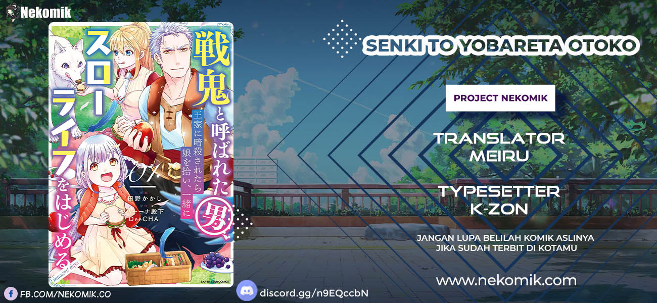 Senki to Yobareta Otoko, Puke ni Ansatsu Saretara Musume wo Hiroi, Issho ni Slow Life wo Hajimeru chapter 7