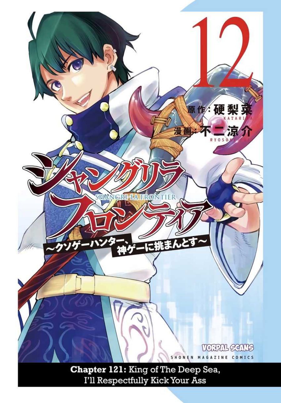Shangri-La Frontier ~ Kusoge Hunter, Kamige ni Idoman to su~ chapter 121