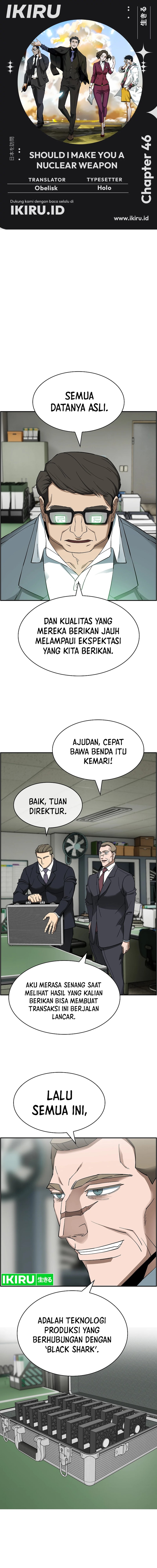 Should I Make You a Nuclear Weapon? Chapter 46 Bahasa Indonesia