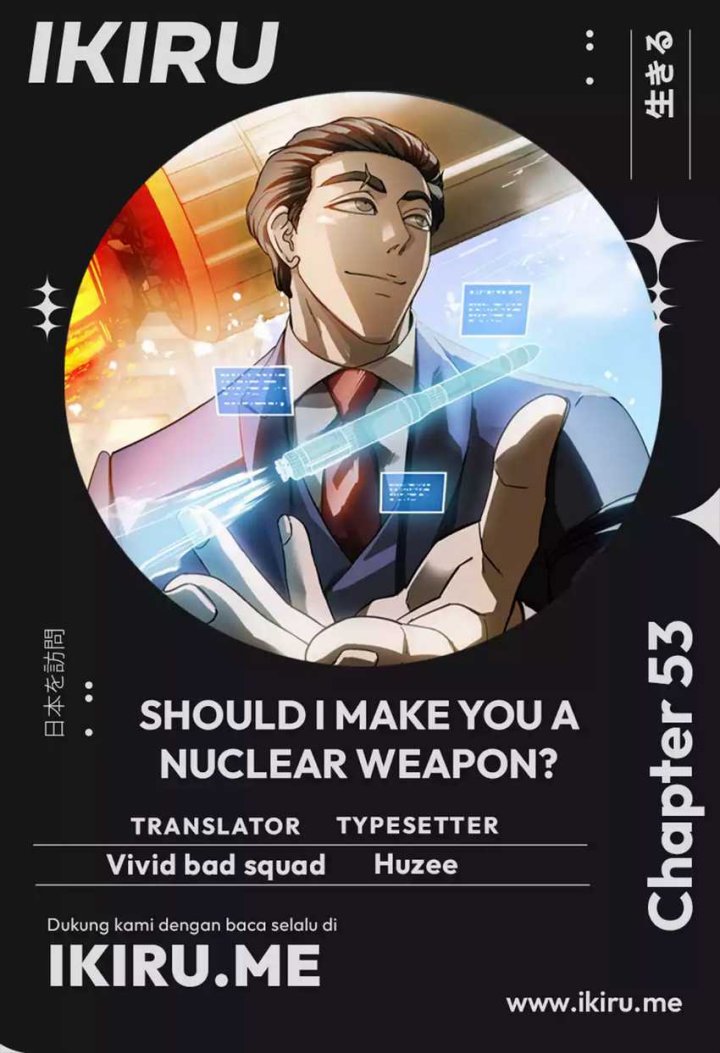 Should I Make You a Nuclear Weapon? chapter 53