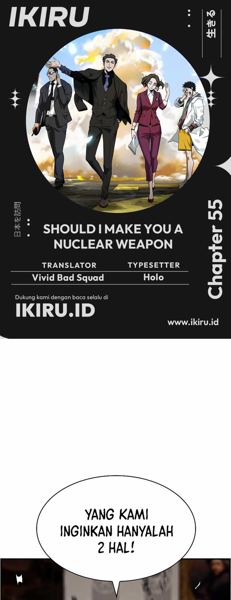 Should I Make You a Nuclear Weapon? Chapter 55 Bahasa Indonesia