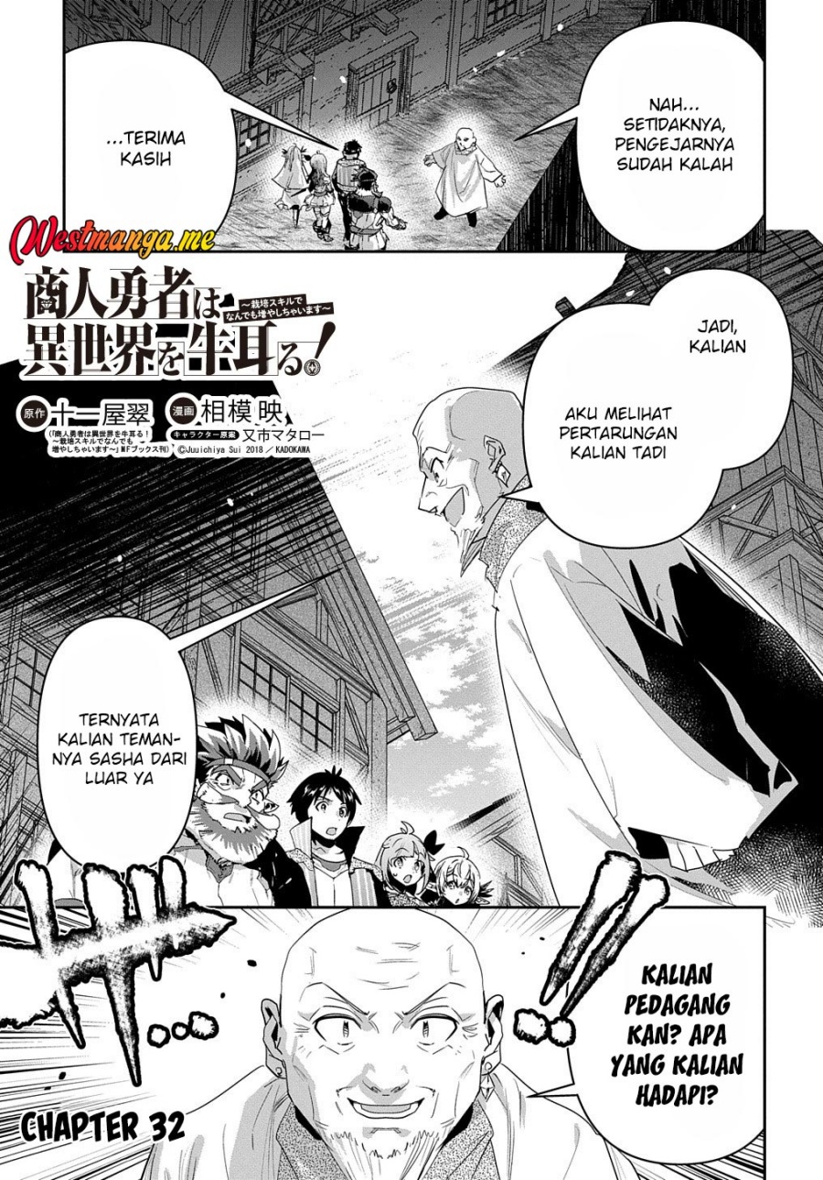 Shounin Yuusha wa Isekai o Gyuujiru! – Saibai Skill de Nandemo Fuyashi Chaimasu Chapter 32 Bahasa Indonesia