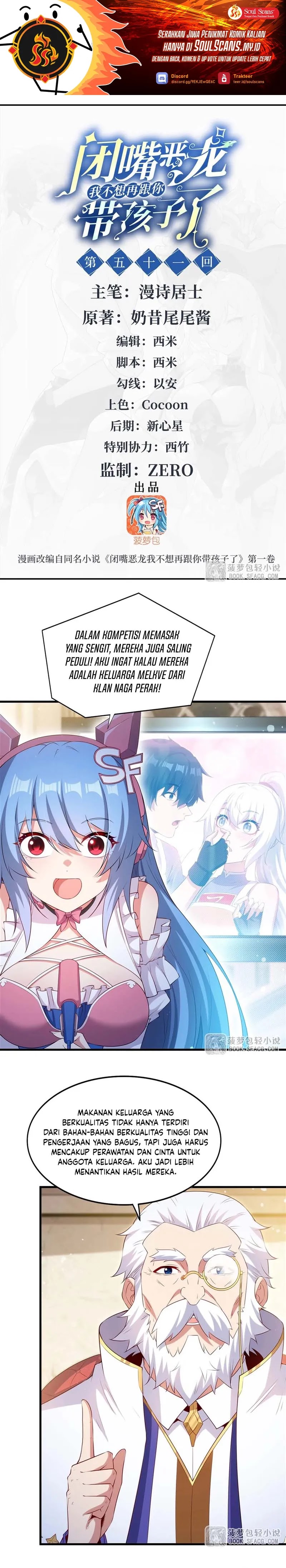 Shut Up, Evil Dragon! I Don’t Want to Raise a Child with You Anymore Chapter 51 Bahasa Indonesia