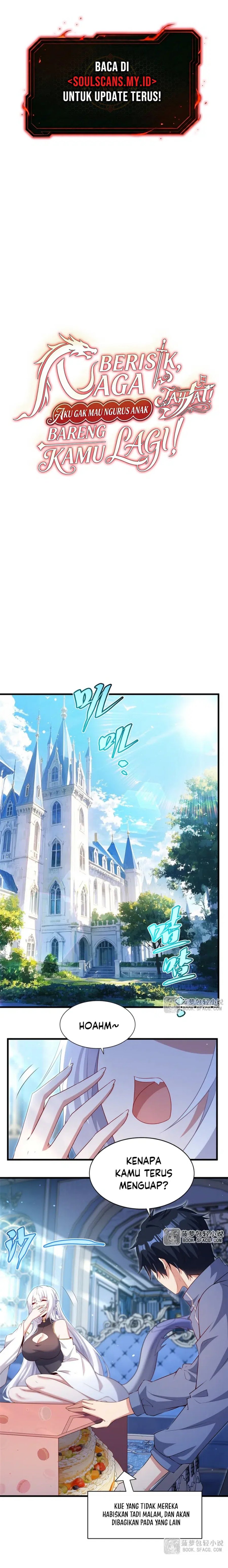 Shut Up, Evil Dragon! I Don’t Want to Raise a Child with You Anymore Chapter 71 Bahasa Indonesia