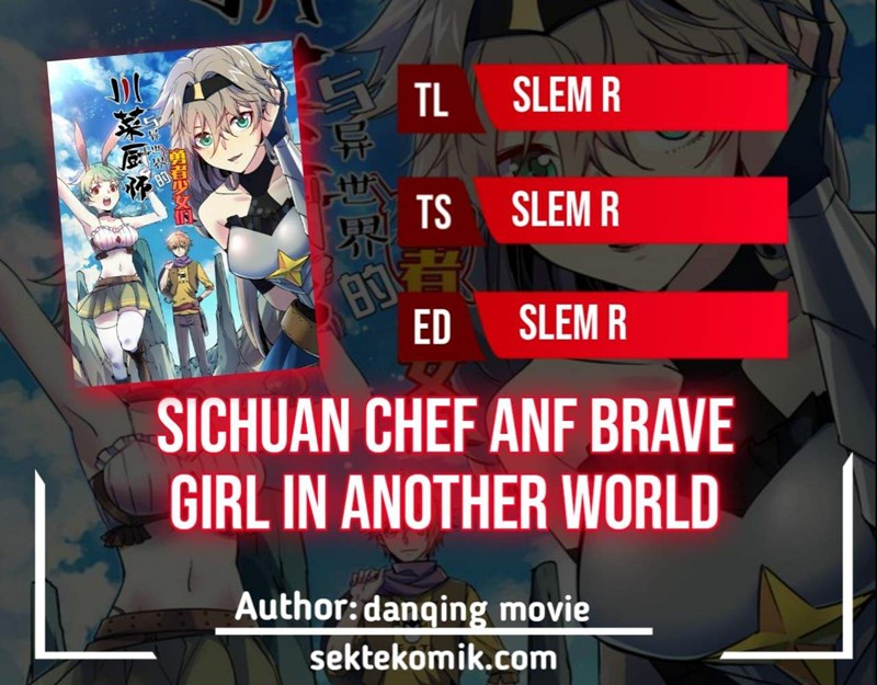Sichuan Chef and Brave Girl in Another World chapter 18